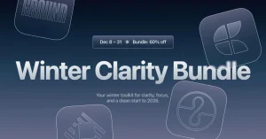 Winter Clarity Bundle: 60% έκπτωση σε Raycast, Endel, Ground News και Craft Docs [Sponsored]