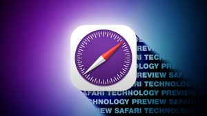 Η Apple κυκλοφορεί το Safari Technology Preview 233 με διορθώσεις σφαλμάτων και βελτιώσεις απόδοσης