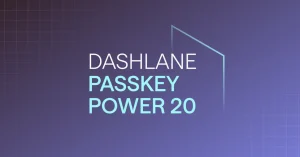 Apple @ Work: Η αναφορά Passkey Power του Dashlane δείχνει γιατί το εταιρικό ΙΤ πρέπει να προετοιμαστεί για ένα μέλλον χωρίς κωδικό πρόσβασης