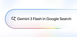 «Ανατρεπτική Έναρξη: Το Gemini 3 Flash έρχεται στην Αναζήτηση Google – Μην το Χάσετε!» «Ανατρεπτική Έναρξη: Το Gemini 3 Flash έρχεται στην Αναζήτηση Google - Μην το Χάσετε!»