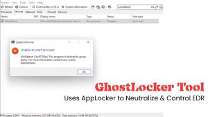 Νέο εργαλείο GhostLocker που χρησιμοποιεί το Windows AppLocker για την εξουδετέρωση και τον έλεγχο του EDR