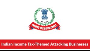 Ινδικό θέμα Φόρου Εισοδήματος Επιτίθεται σε επιχειρήσεις με αλυσίδα μόλυνσης πολλαπλών σταδίων Ινδικό θέμα Φόρου Εισοδήματος Επιτίθεται σε επιχειρήσεις με αλυσίδα μόλυνσης πολλαπλών σταδίων