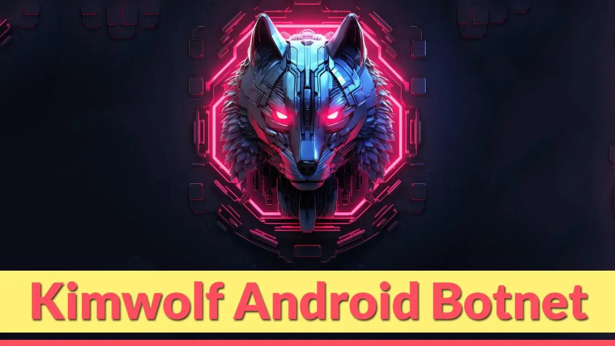 Η Kimwolf Android Botnet κατέλαβε 1,8 εκατομμύρια συσκευές Android παγκοσμίως Η Kimwolf Android Botnet κατέλαβε 1,8 εκατομμύρια συσκευές Android παγκοσμίως