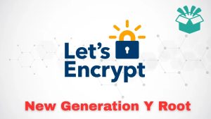 Let’s Encrypt Αποκαλύπτει νέα ρίζα “Generation Y” και πιστοποιητικά 45 ημερών Let's Encrypt Αποκαλύπτει νέα ρίζα "Generation Y" και πιστοποιητικά 45 ημερών