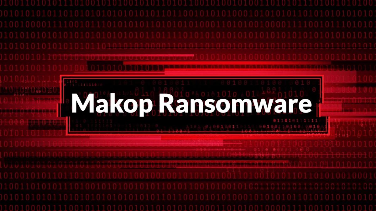 Το Makop Ransomware εκμεταλλεύεται συστήματα RDP με AV Killer και άλλα Exploits