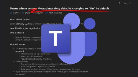 Η Microsoft Teams θα επιβάλει τις προεπιλογές ασφαλείας των μηνυμάτων από τον Ιανουάριο του 2026