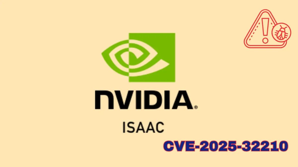 Ευπάθεια NVIDIA Isaac Lab Επιτρέπει στους εισβολείς να εκτελούν κακόβουλο κώδικα