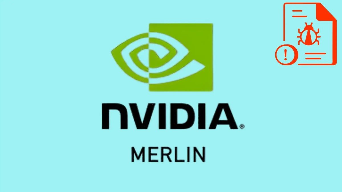 Τα τρωτά σημεία NVIDIA Merlin επιτρέπουν στους εισβολείς να εκτελούν κακόβουλο κώδικα και να ενεργοποιούν την κατάσταση DoS Τα τρωτά σημεία NVIDIA Merlin επιτρέπουν στους εισβολείς να εκτελούν κακόβουλο κώδικα και να ενεργοποιούν την κατάσταση DoS