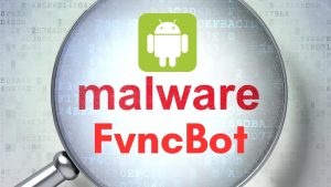 Νέο FvncBot Android Banking που επιτίθεται σε χρήστες για να καταγράφει πληκτρολογήσεις και να εισάγει κακόβουλα ωφέλιμα φορτία Νέο FvncBot Android Banking που επιτίθεται σε χρήστες για να καταγράφει πληκτρολογήσεις και να εισάγει κακόβουλα ωφέλιμα φορτία