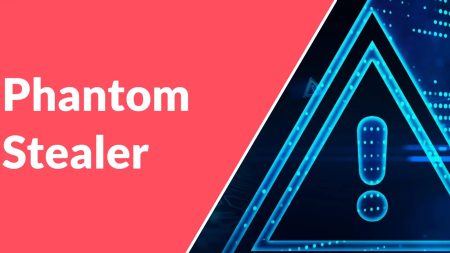 Phantom Stealer που επιτίθεται σε χρήστες για να κλέψει ευαίσθητα δεδομένα όπως κωδικούς πρόσβασης, cookies προγράμματος περιήγησης, δεδομένα πιστωτικών καρτών Phantom Stealer που επιτίθεται σε χρήστες για να κλέψει ευαίσθητα δεδομένα όπως κωδικούς πρόσβασης, cookies προγράμματος περιήγησης, δεδομένα πιστωτικών καρτών