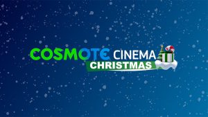 «Μαγευτικά Χριστούγεννα με το Cosmote Cinema: Πάνω από 130 ταινίες για αξέχαστες οικογενειακές στιγμές!» «Μαγευτικά Χριστούγεννα με το Cosmote Cinema: Πάνω από 130 ταινίες για αξέχαστες οικογενειακές στιγμές!»