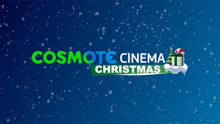 «Μαγευτικά Χριστούγεννα με το Cosmote Cinema: Πάνω από 130 ταινίες για αξέχαστες οικογενειακές στιγμές!» «Μαγευτικά Χριστούγεννα με το Cosmote Cinema: Πάνω από 130 ταινίες για αξέχαστες οικογενειακές στιγμές!»