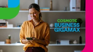 «Ανακαλύψτε τα Νέα Προγράμματα COSMOTE BUSINESS GIGAMAX που θα Επαναστατήσουν την Επιχείρησή σας!» «Ανακαλύψτε τα Νέα Προγράμματα COSMOTE BUSINESS GIGAMAX που θα Επαναστατήσουν την Επιχείρησή σας!»