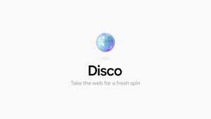 Το πείραμα «Disco» της Google είναι ένα πρόγραμμα περιήγησης AI που μετατρέπει τις καρτέλες σας σε μίνι εφαρμογές Το πείραμα «Disco» της Google είναι ένα πρόγραμμα περιήγησης AI που μετατρέπει τις καρτέλες σας σε μίνι εφαρμογές