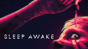 «Ξύπνησε από τον Ύπνο: Το Φοβερό Ψυχεδελικό Θρίλερ της Blumhouse Games κυκλοφορεί Σήμερα – Μην το Χάσεις!»