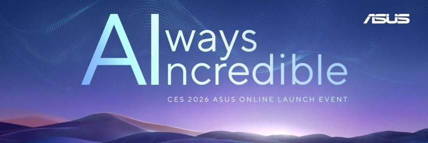 Η ASUS θα αποκαλύψει τη σειρά υπολογιστών με τεχνητή νοημοσύνη στην CES 2026