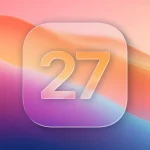 iOS 27: Ακολουθούν επτά νέα χαρακτηριστικά που φημολογείται ότι έρχονται