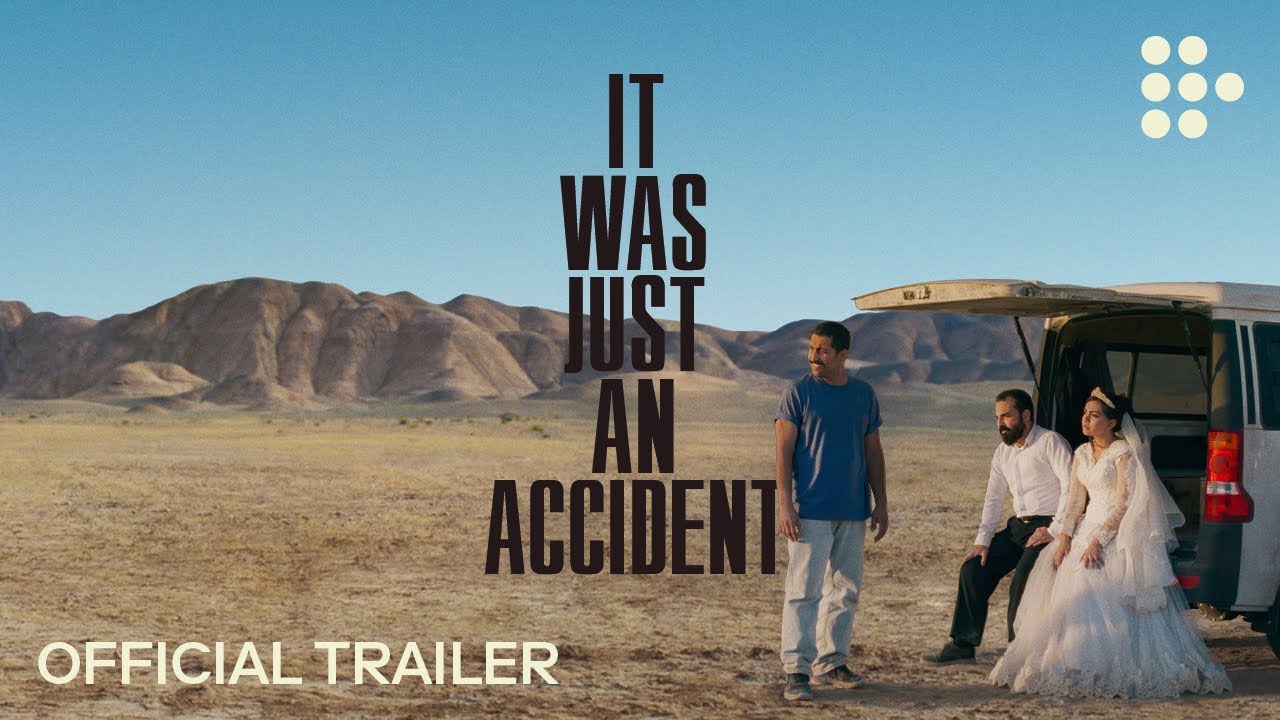 IT WAS JUST AN ACCIDENT | Official Trailer | In Cinemas Now - YouTube