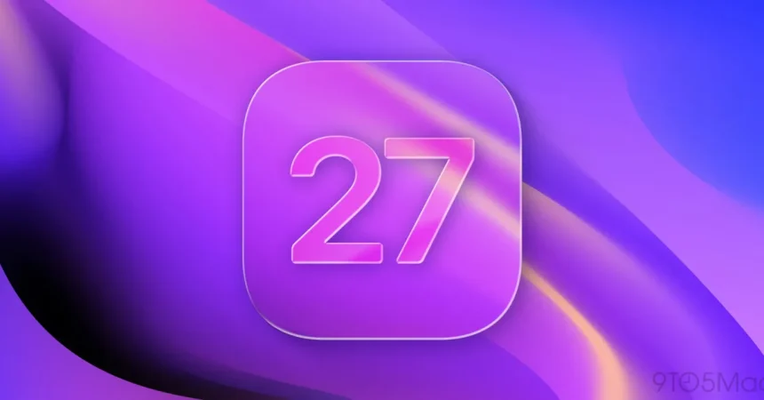 iOS 27 και άλλα: Εδώ είναι οι ενημερώσεις λογισμικού iPhone που έρχονται φέτος