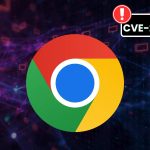 Η ευπάθεια "WebView" του Chrome επιτρέπει στους χάκερ να παρακάμπτουν τους περιορισμούς ασφαλείας