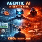 Το Agentic AI είναι ένα πρόβλημα ταυτότητας και οι CISO θα είναι υπεύθυνοι για το αποτέλεσμα