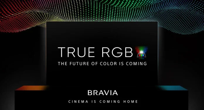 «Η Sony αποκαλύπτει τη True RGB: Η επαναστατική τεχνολογία τηλεοράσεων!»