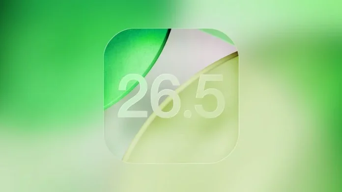 Ανακοινώθηκε η κυκλοφορία του iOS 26.5 και iPadOS 26.5 Ανακοινώθηκε η κυκλοφορία του iOS 26.5 και iPadOS 26.5