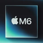 Έρχεται το τσιπ M6 της Apple: Όλες οι λεπτομέρειες εδώ