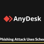 «Επίθεση Phishing στο AnyDesk: Δομή και Αποφυγή Εντοπισμού»