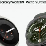 Samsung Galaxy Watch Ultra2 & Watch9: Νέες αναβαθμίσεις με Snapdragon Wear Elite